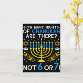 How Many Nights Of Chanukah_ 6 7 Funny Jewish Meme カード (黄色い花)