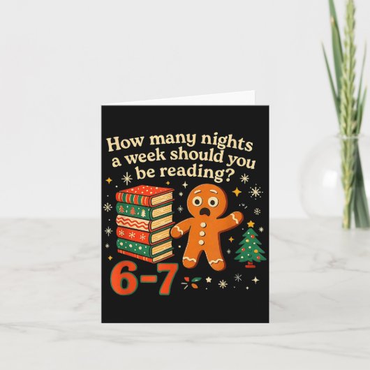 How Many Nights Should You Be Reading 6 7 Gingerbr カード (正面)