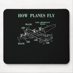 How Planes Fly Funny Aerospace Engineer Pilot Gift マウスパッド