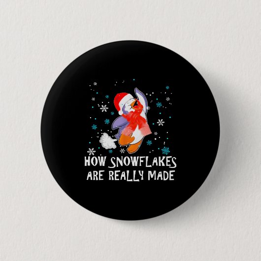 How Snowflakes Are Really Made Snowman Funny Chris 缶バッジ (正面)