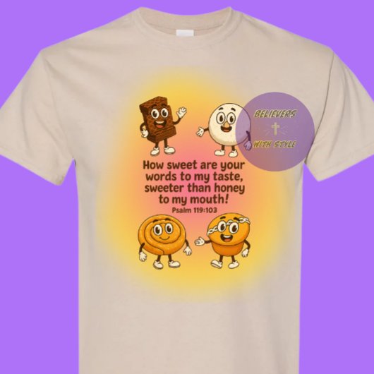 How sweet are your words GOD - Christian Tシャツ