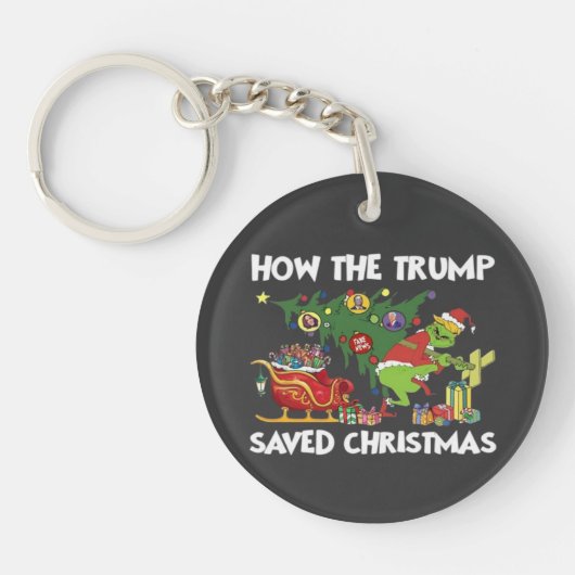 How The Trump Saved Christmas キーホルダー (正面)