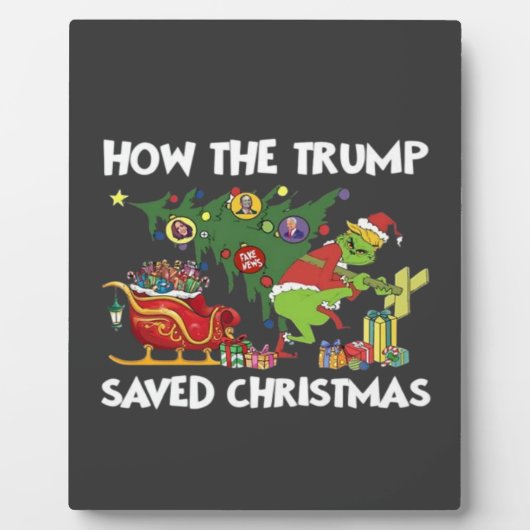How The Trump Saved Christmas フォトプラーク (正面)
