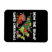 How The Trump Saved Christmas マグネット (横)