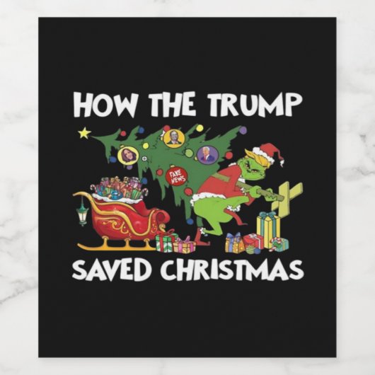 How The Trump Saved Christmas ワインラベル (シングルラベル)