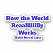 How the World Reaallly worksステッカー シール (正面)