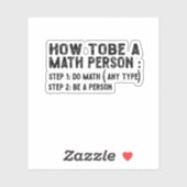 How To Be A Math Person -先生数学教授 シール (シート)