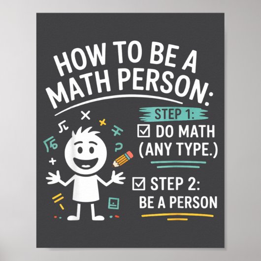 How To Be A Math Person Funny Teacher Student Pun  ポスター (正面)