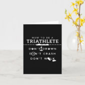 How To Be A Triathlete Don't Drown Don't Crash Don カード (黄色い花)
