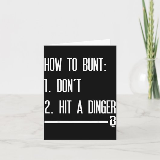 How To Bunt 1 Don't 2 Hit A Dinger  カード (正面)