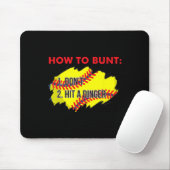 How To Bunt 1 Don't, 2 Hit A Dinger Funny Softll P マウスパッド (マウス)