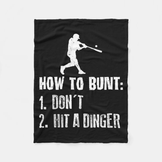 How To Bunt Don't Hit A Dinger Funny Baseball  フリースブランケット (正面)