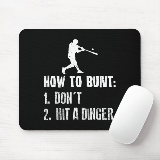 How To Bunt Don't Hit A Dinger Funny Baseball  マウスパッド (マウス)