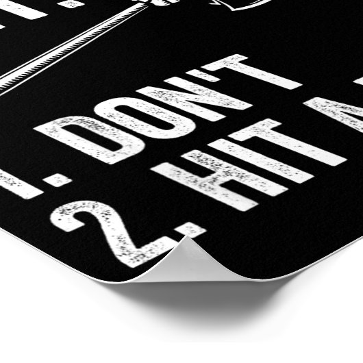 How To Bunt Don't Hit A Dinger Funny Baseball Play ポスター (角)