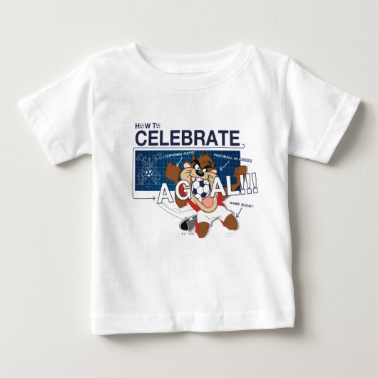 How to Celebrate a Goal With TAZ™ ベビーTシャツ (正面)