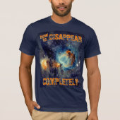 How to Disappear Completely - オリオン星雲 Tシャツ (正面)
