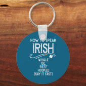How To Speak Irish Whale Oil Beef Hooked  キーホルダー (正面)