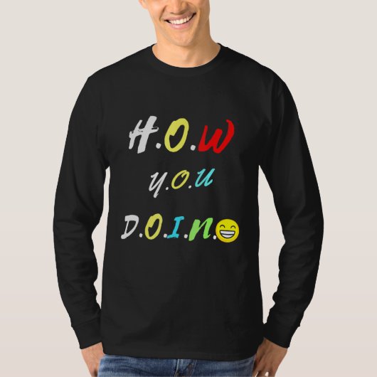 How You Doin-My Friends懇親会-最高の Friend Pres Tシャツ (正面)