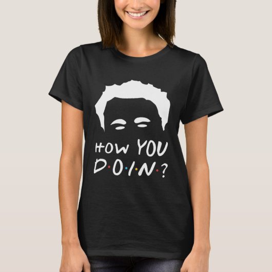 How You Doin Tシャツ (正面)