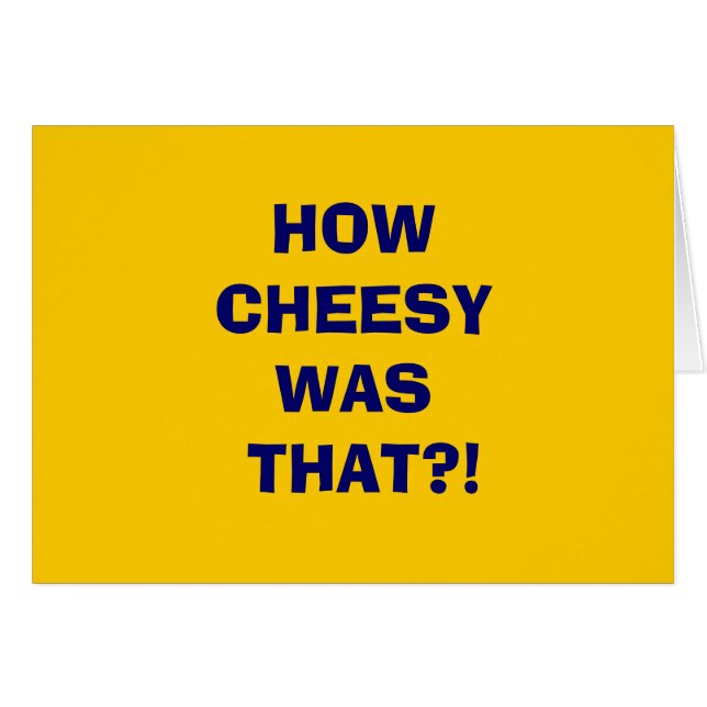 HOWCHEESYWASか。! (正面横)