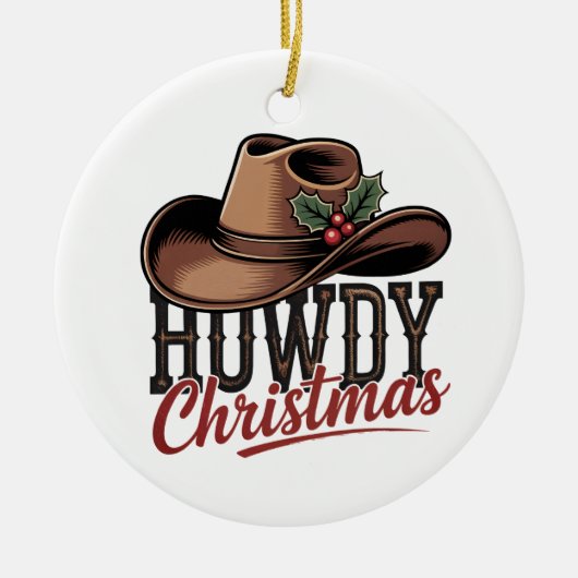 Howdy Christmas Cowboy Hat – Western Holiday Decor セラミックオーナメント (正面)