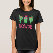Howdy Funny Western Cactus Cartoon Characters  Tシャツ (正面)
