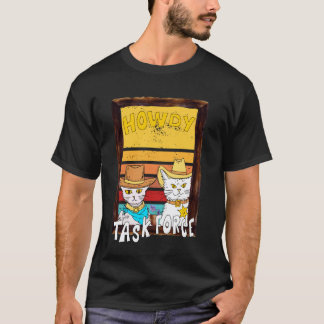 Howdy Merch. Howdy Task Force Funny Design. Funny Tシャツ