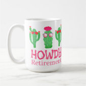 Howdy Retirement Funny Western Cactus Characters コーヒーマグカップ (左)