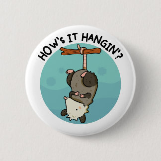 How'Hangin' Possum Pu 缶バッジ