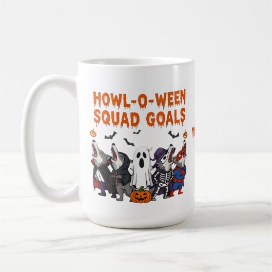 Howl-o-ween Squad Goals – Funny Halloween コーヒーマグカップ (左)
