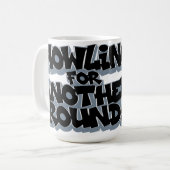 howling for another round! コーヒーマグカップ (正面左)