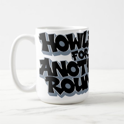 howling for another round! コーヒーマグカップ (左)