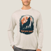 Howling Wolf Full Moon Find Your Pack Quote トライブレンドTシャツ (正面)