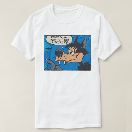 Howling Wolf Like Me • Want To Know A Secret ? Tシャツ (デザイン正面)
