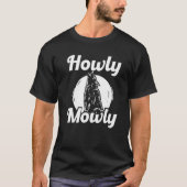Howly Mowly Coyote Trapping Coyote Hunting Tシャツ (正面)