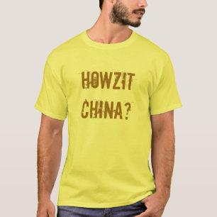 Howzitの中国- RSAの俗語 Tシャツ