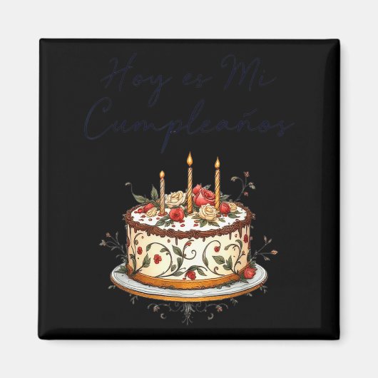 Hoy Es Mi Cumpleaños Con Cake Spanish Birthday Gif マグネット (正面)