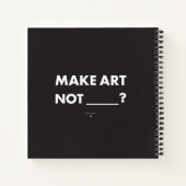 HPP MAKE ART NOT _____? Square Journal ノートブック (裏面)