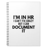 HRに入っている私は修正できない熱狂するが、それを文書化できる ノートブック (正面)