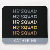 HRカスタム分隊の人事チームのギフト マウスパッド (正面)
