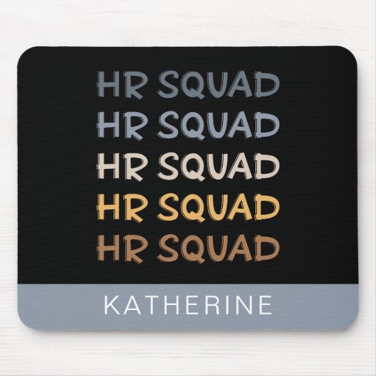 HRカスタム分隊の人事チームのギフト マウスパッド (正面)