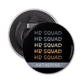 HRカスタム分隊の人事チームのギフト 栓抜き (正面)