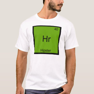 Hr – ヒップスター素おもしろい子ミーム化学Tシャツ Tシャツ