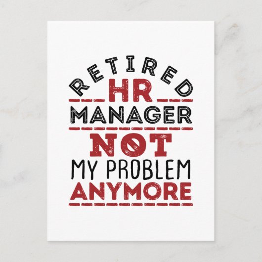 HR Manager Not My Problem Anymore ポストカード (正面)
