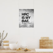 HRCは私の基本である – 大統領のためのヒラリー ポスター (キッチン)