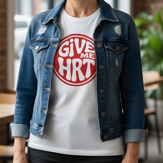 HRTをください レトロ抗議 Tシャツ