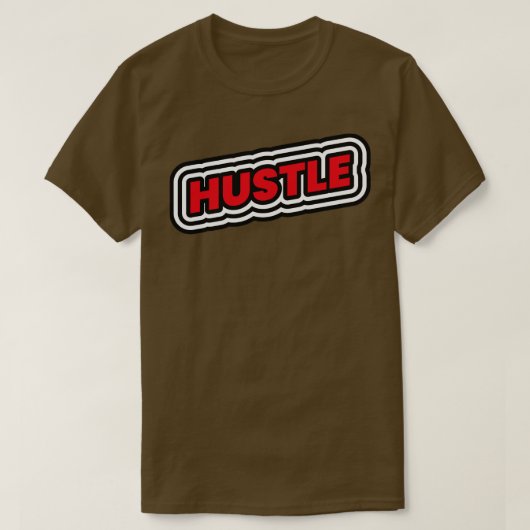 Hstle Motivatiaonal Entrepreneurshipギフト Tシャツ (デザイン正面)