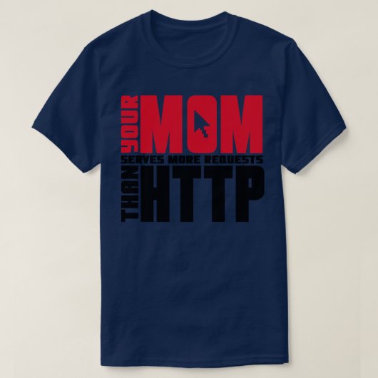 Httpママのジョーク Tシャツ (デザイン正面)