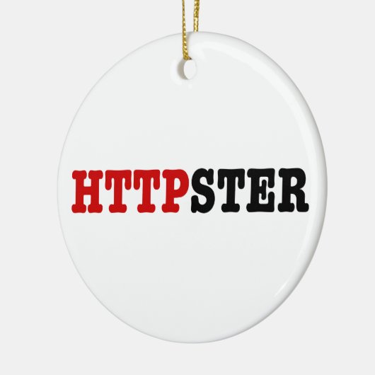 HTTPSTER セラミックオーナメント (左)