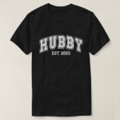 Hubby Established 2025、たった今結婚しました Tシャツ (デザイン正面)